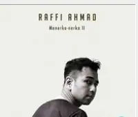 Raffi Ahmad  - Menerka Nerka Nerka