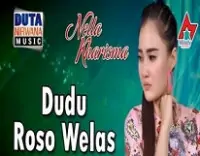 Nella Kharisma -  Dudu Roso Welas