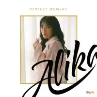 Alika - Perfect Moment