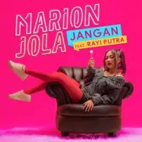 Marion Jola - Jangan (feat Rayi Putra)
