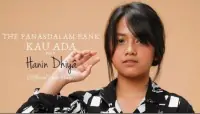 The Panasdalam Bank - Kau Ada (feat. Hanin Dhiya) (Official Lyric Video)