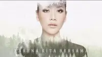 BCL - Karena Kita Bersama (OST Keluarga Cemara)