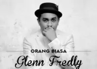Glenn Fredly - Orang Biasa